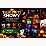 Teen Patti Showy Game download APK with registration, login, features, gameplay, and Android app guide.